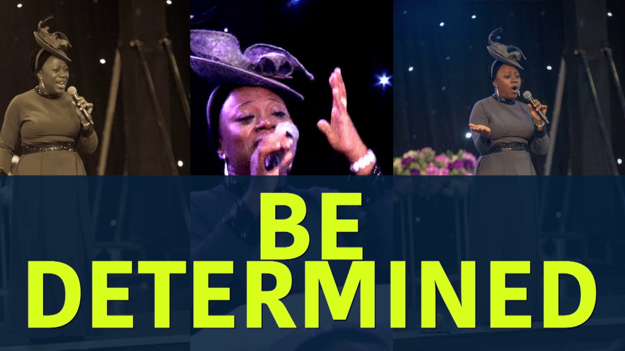 Dr Becky Paul-Enenche - BE DETERMINED