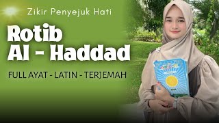 Ratib Al-Haddad Dzikir Penyejuk Hati - Kuntriksi Ellail