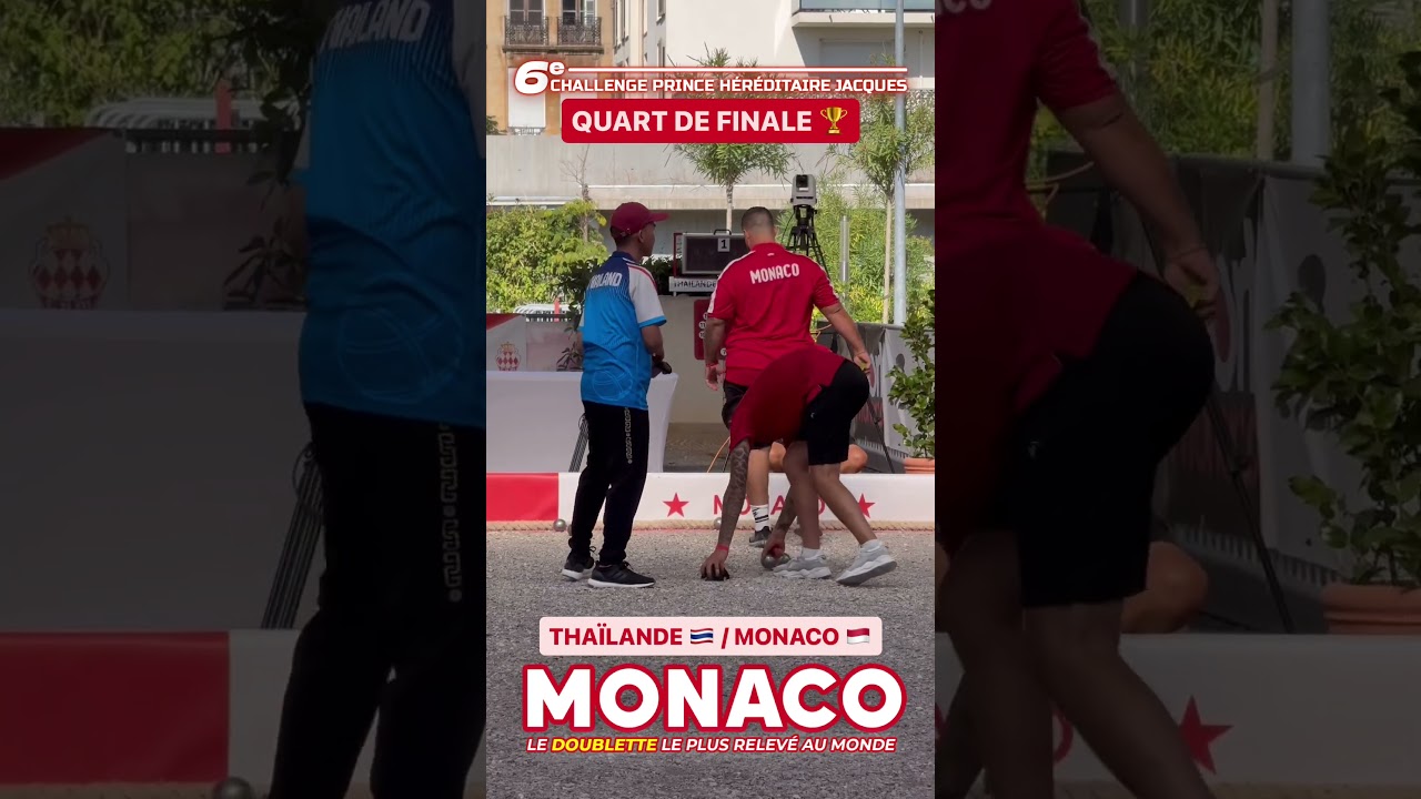 Quart de finale 🏆 THAÏLANDE 🇹🇭 /MONACO 🇲🇨