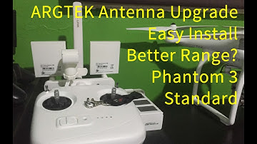 ARGTEK Phantom 3 STANDARD Antenna upgrade Install and does it work?