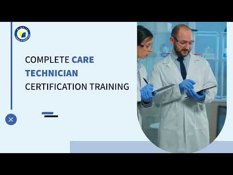 Complete Care Technician Certification Training with Dignity College of Healthcare