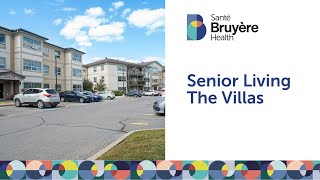 Bruyère Health Senior Living Villas Tour