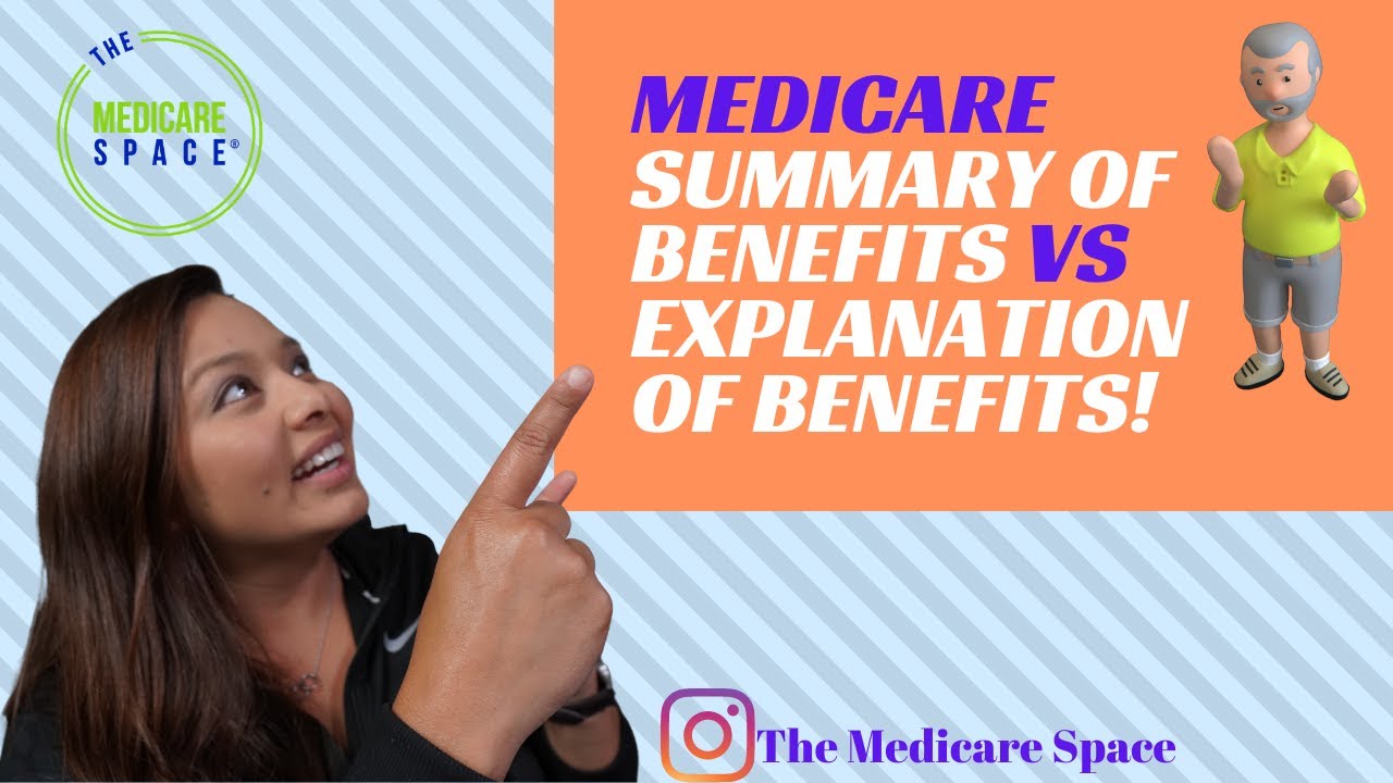 Medicare summary of benefits vs explanation of benefits youtube