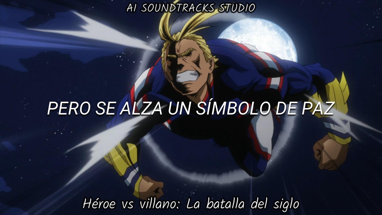 Héroe vs Villano: La Batalla del Siglo (all for one vs all might ) Remasterizado