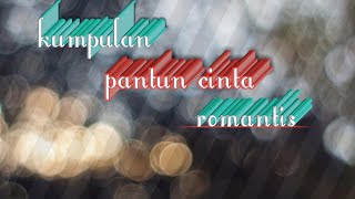 Kumpulan pantun cinta romantis