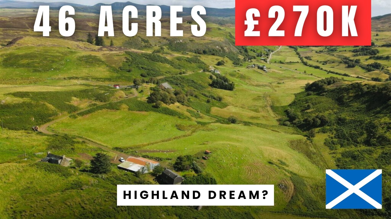 46 Acres + Cottage + Barns + Stunning Views – £270K in the Highlands