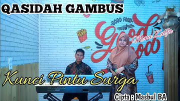 KUNCI PINTU SURGA (QASIDAH COVER) BY MONA ZULFA | ELFITRI GAMBUS