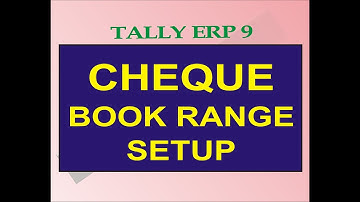 CHEQUE BOOK RANGE SETUP & CONFIGURATION IN TALLY | NICT COMPUTER