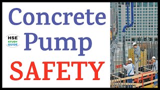 Concrete Pump Safety || Concrete Pump Safety Precautions || Do's & Don'ts of Concrete Pumping