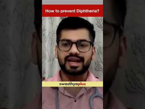 How to prevent Diphtheria? | Dr Akshay Wanwat | #Shorts