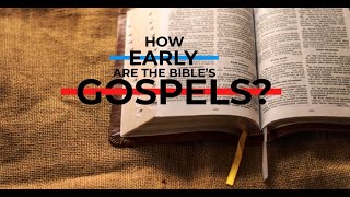 How early are the New Testament books?