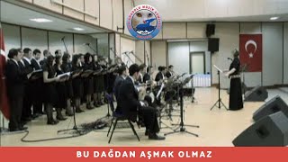 Van Anadolu Müzi̇k Cemi̇yeti̇ - Bu Dağdan Aşmak Olmaz