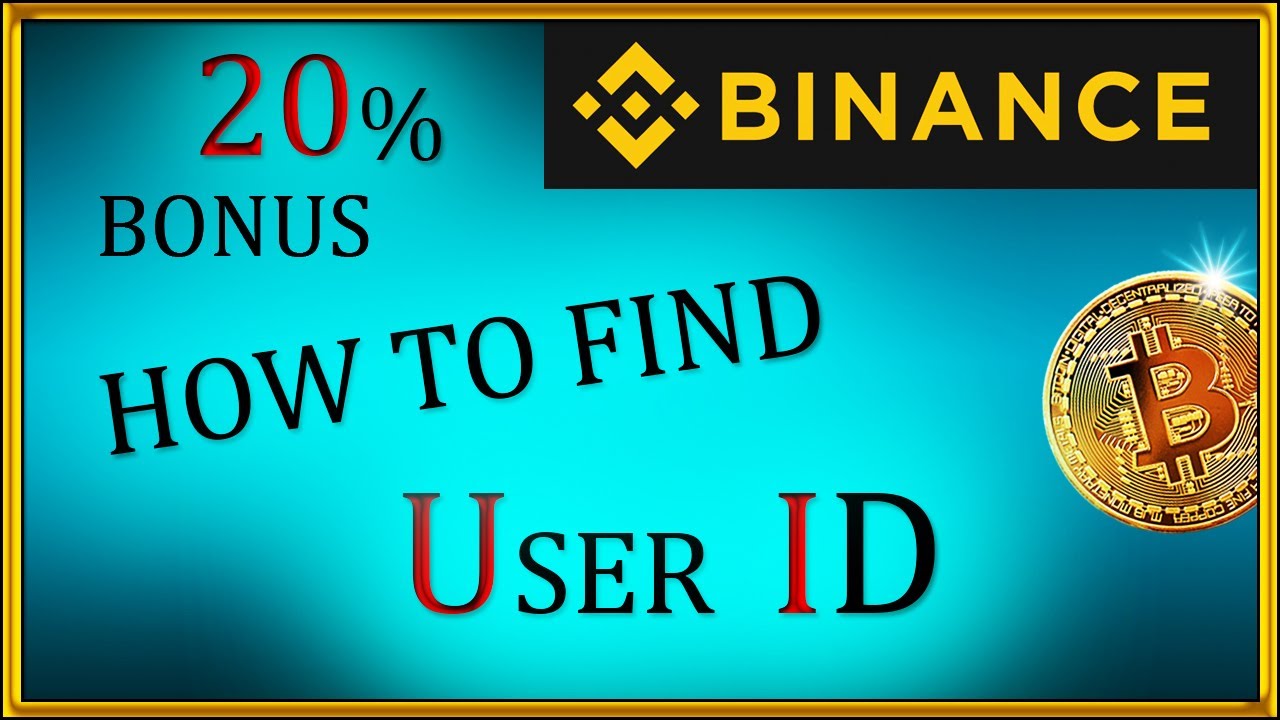 How To Find Binance User ID [Binance Referral ID] YouTube