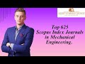 Top 625 Scopus Index Journals in Mechanical Engineering