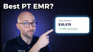 Is This the Best Physical Therapy EMR in 2026