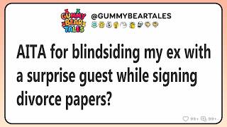AITA for blindsiding my ex with a surprise guest while signing divorce papers?