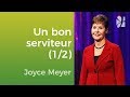 Une attitude de serviteur 12  joyce meyer  vivre au quotidien