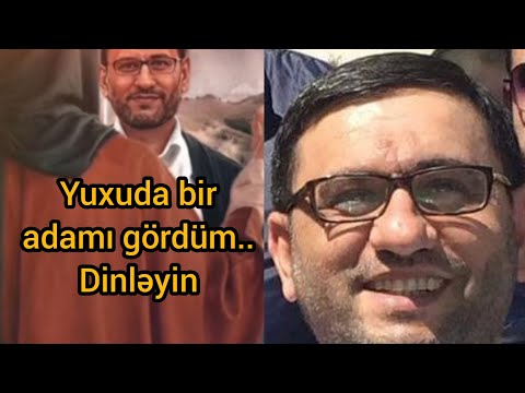 Yuxu höccət deyil yuxuya əməl etmək vacib deyil  Hacı Şahin