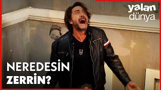 Çağatay Zerrinin Kapısına Dayandı - Yalan Dünya 67. 