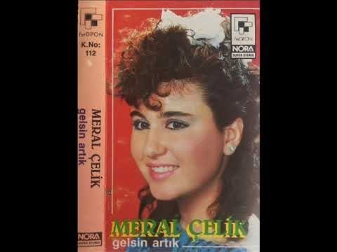 Meral Çelik-Tüketir Seni(orijinal-kaset-kayit-1988)