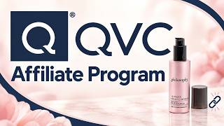 QVC Affiliate Program Tutorial: Signup, Links, and Commissions
