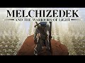 Midnight ride melchizedek and the warriors of light