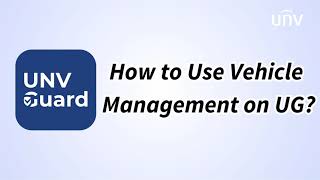 How to Use Vehicle Management on UG