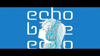 Echo Blue Echo