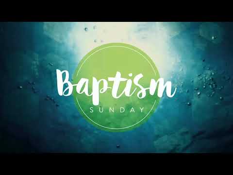 Baptism 7/12  - Live Service