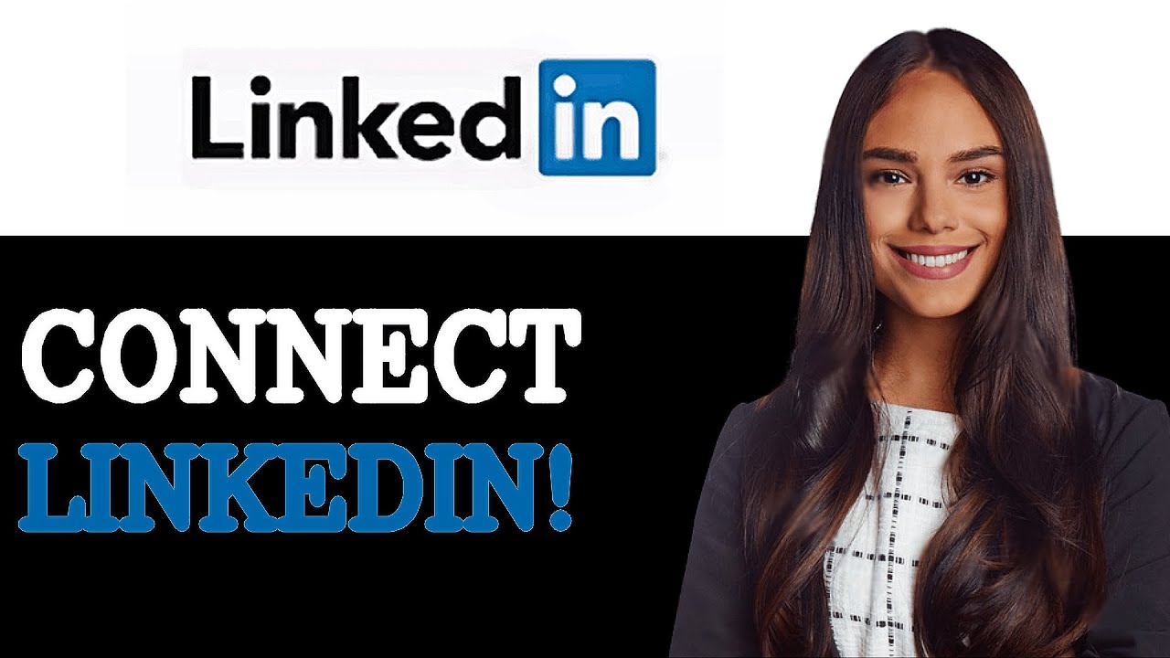 How To Connect With Someone On LinkedIn (2025) - YouTube