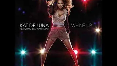 Kat de Luna - Whine up (Remix)