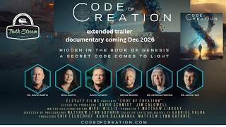 Code of Creation extended Trailer! by Mikki Willis featuring Dr David Martin  David Schmidt etc