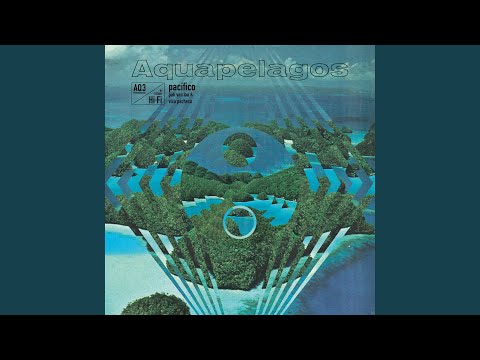 Aquapelagos​​​: Pac​í​fico artwork