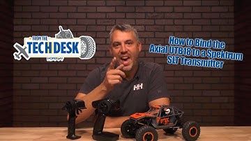 How to Bind the Axial UTB18 to a Spektrum SLT Transmitter