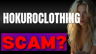 HokuroClothing Review Is Hokuro Clothing Legit or Scam