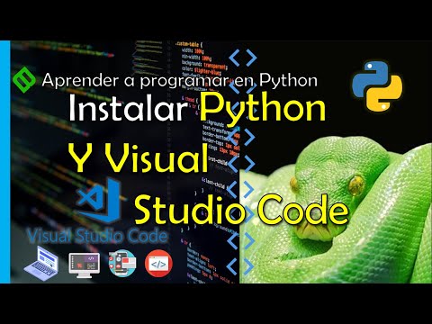 🔴 Cómo INSTALAR Python en Windows 10 🐍 Python y VISUAL STUDIO CODE para EMPEZAR a PROGRAMAR