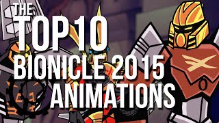 The Top 10 BIONICLE 2015 Animations