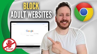 How To Block Adult Websites On Chrome