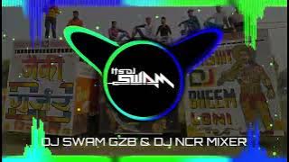 HINDU HAI HUM 🚩🙏  JAI SHREE RAM 🚩🙏 - REMIX | DJ SWAM GZB & DJ NCR MIXER