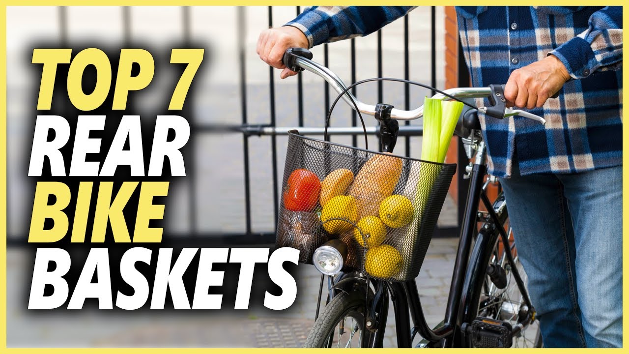 Best Rear Bike Basket For Hauling  Top 7 Rear Bike Baskets To Carry All  Your Cargo 