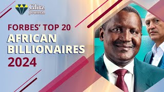 Forbes’ Top 20 African Billionaires 2024