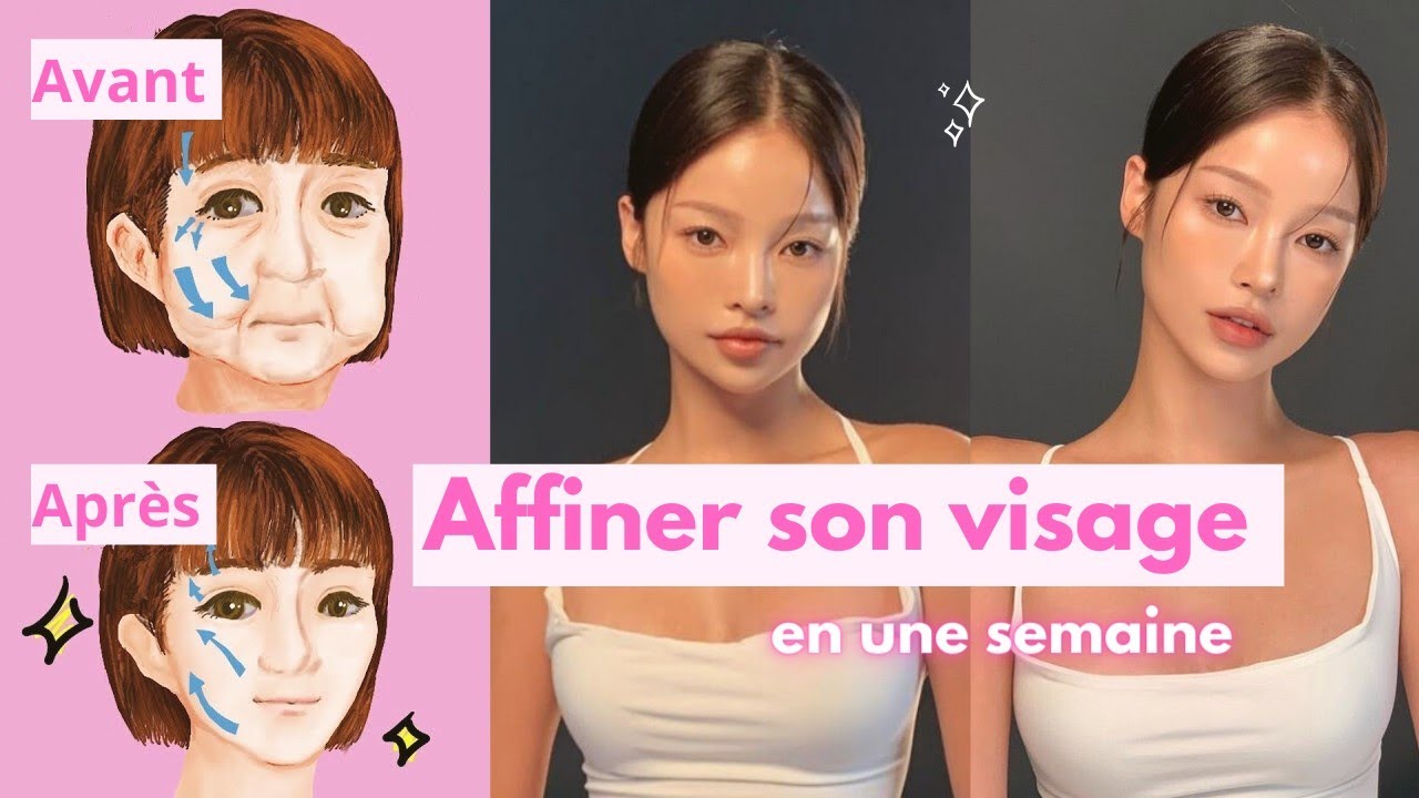 Comment Faire Pour Avoir Un Visage Fin