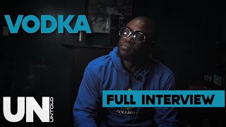 Vodka -  #EP13 The Pioneer Of This Rap Thing [Full Interview]