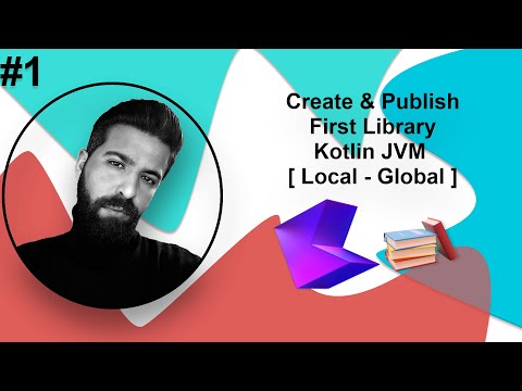 Create & Publish First Library Kotlin JVM [ Local - Global ]