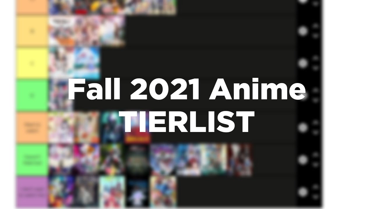 fall 2021 anime tier list