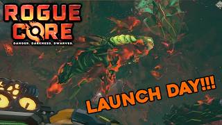 Rogue Core Launch Day!