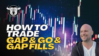 Gap and Go and Gap Fill Popular Day Trading Strategies