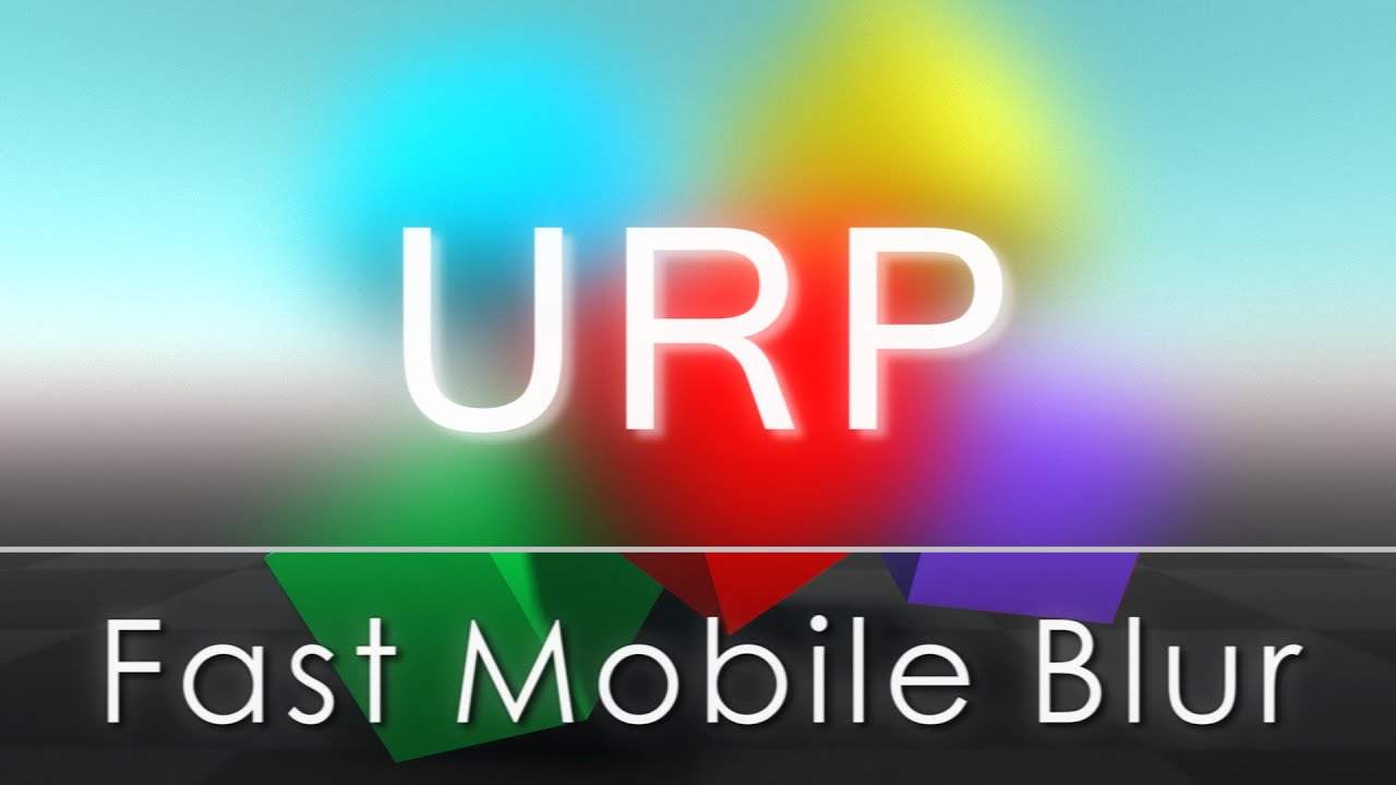 Fast Mobile Blur - URP | Unity Asset Store - YouTube