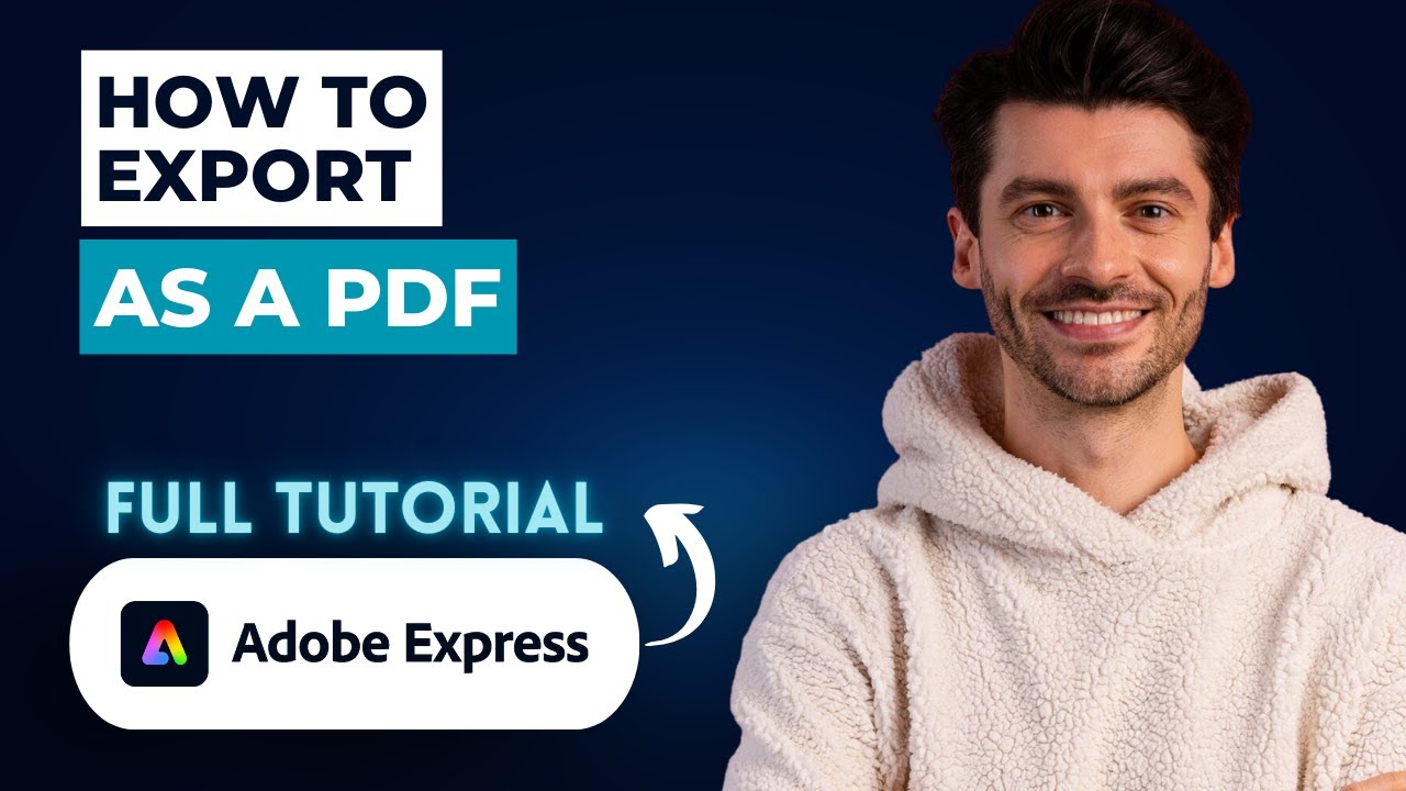 How to Export as a PDF in Adobe Express [2026 Guide] - YouTube