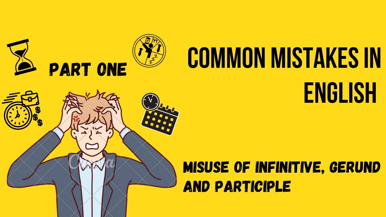 Misuse of Infinitive, Gerund and Participle | Common Mistakes in English | Job | Admission |